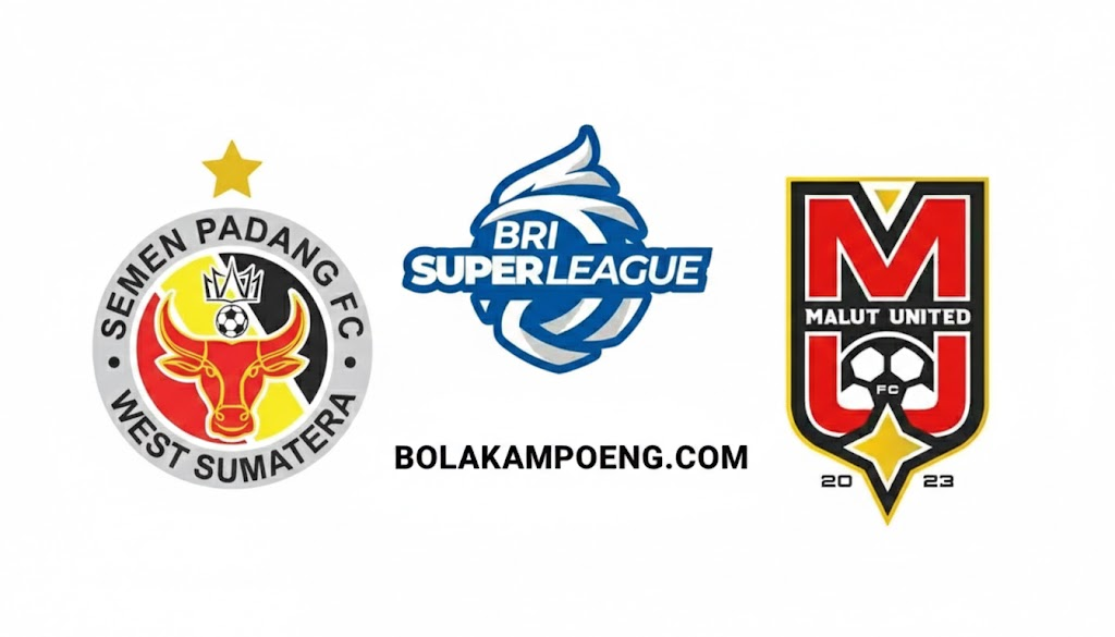 Jadwal Semen Padang vs Malut United Liga 1